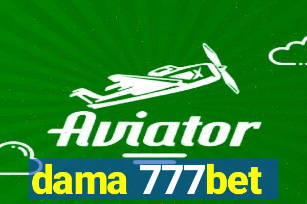 dama 777bet